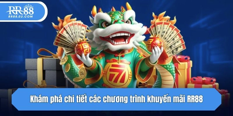 Khám phá chi tiết các chương trình khuyến mãi RR88 nổi bật